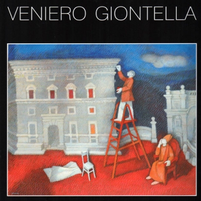 <i>Veniero Giontella</i>, Catalogo della mostra a cura di M.Valeri, C.Sensi