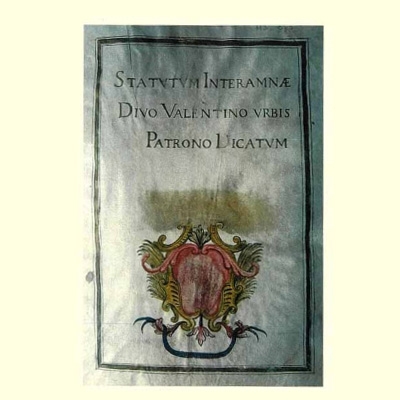 L. Pirro, P. Rossi, <i>Statutum Interamnae</i>. Divo Valentino Urbis Patrono Dicatum