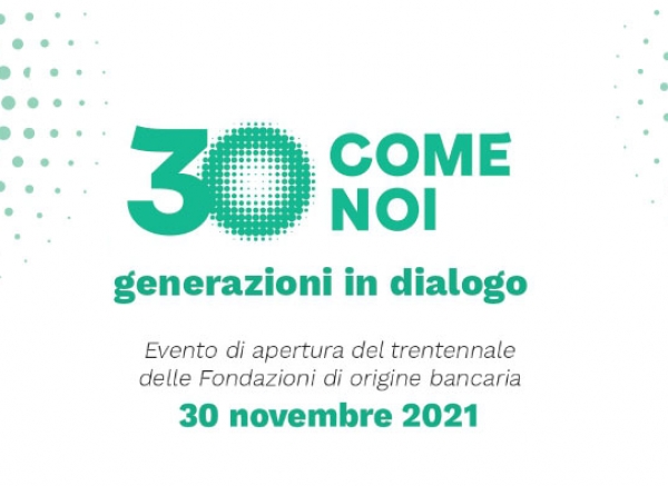 Evento ACRI. 30 come noi. Generazioni in dialogo
